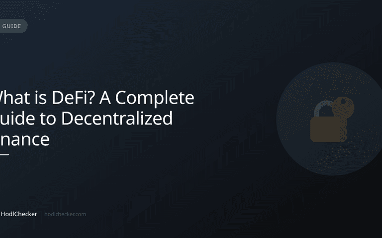 What is DeFi? A Complete Guide to Decentralized Finance